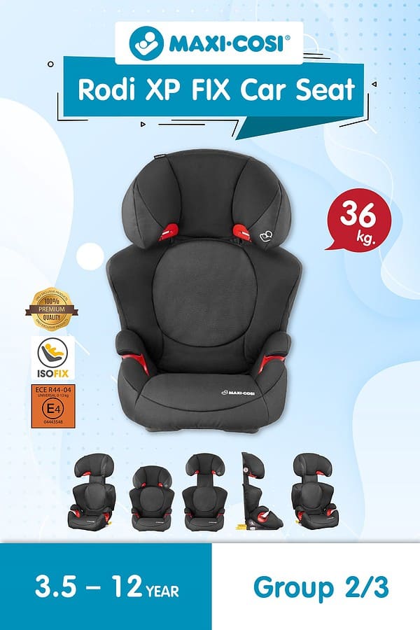 Maxi Cosi Rodi XP FIX คาร์ซีท